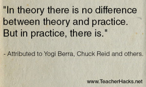 Theory vs. Practice